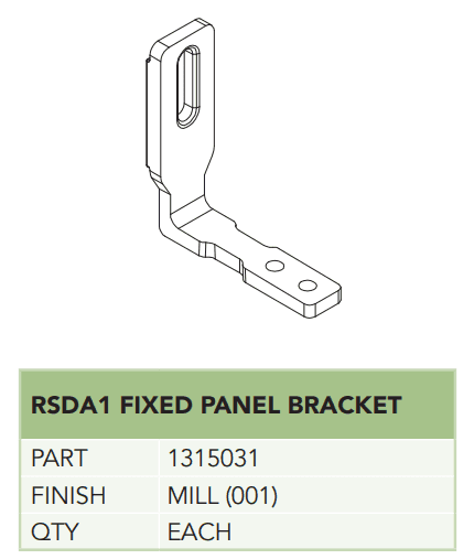 RSDA1 Fixed Panel Bracket - Mill